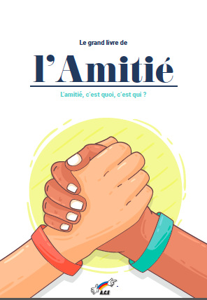 Le grand livre de l’Amitié